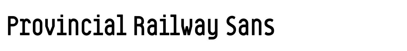 Provincial Railway Sans